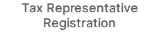 Tax Representative Registration