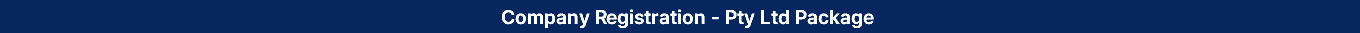 Company Registration - Pty Ltd Package